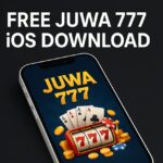 Juwa 777 iOS Download Free